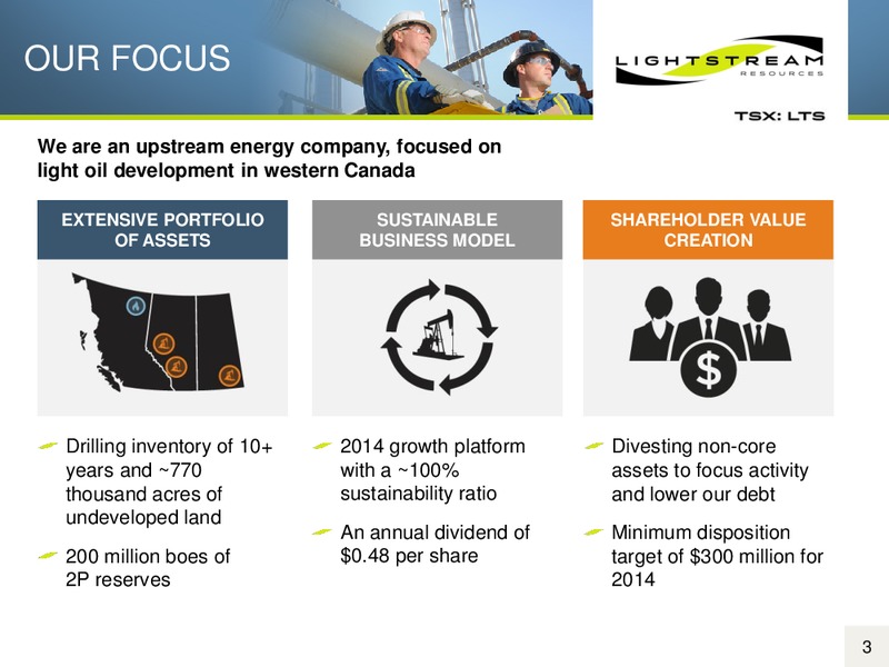 2014 Annual General Meeting – Lightstream Resources Ltd. – slide 2