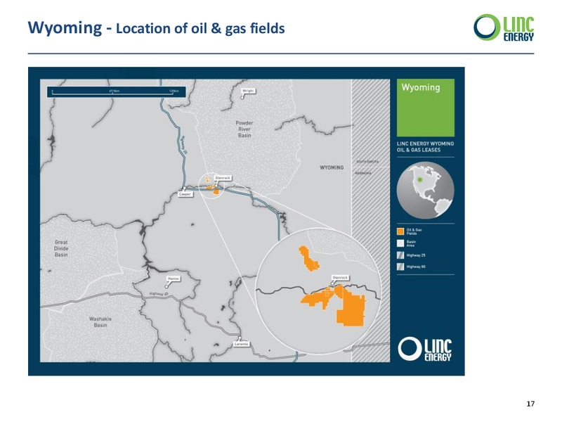 ANNUAL GENERAL MEETING – Linc Energy Ltd. – slide 17