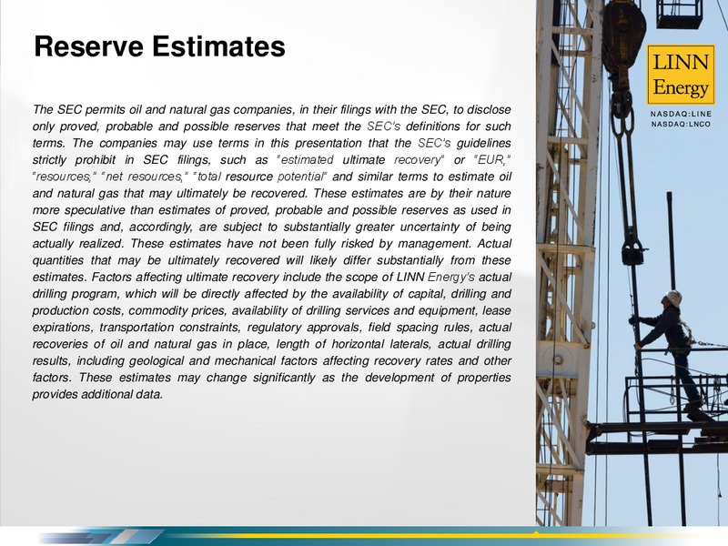 JP Morgan Global High Yield & Leveraged Finance Conference – Linn Energy, Llc – slide 2