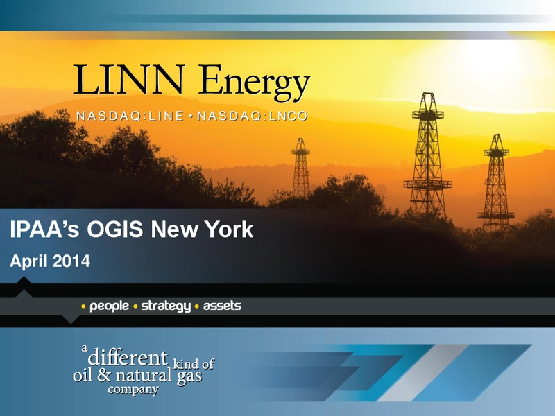 IPAAS OGIS NEW YORK – Linn Energy, Llc – slide 1