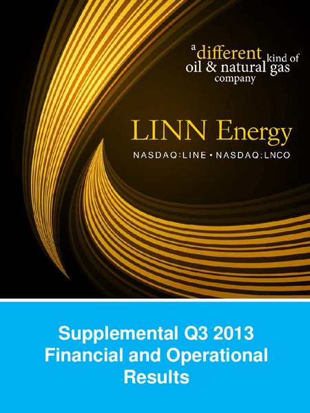 Q3 2013 – Linn Energy, Llc – slide 1