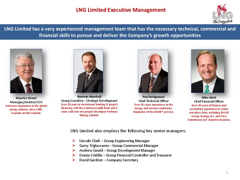INVESTOR PRESENTATION – Liquefied Natural Gas Ltd. – slide 5