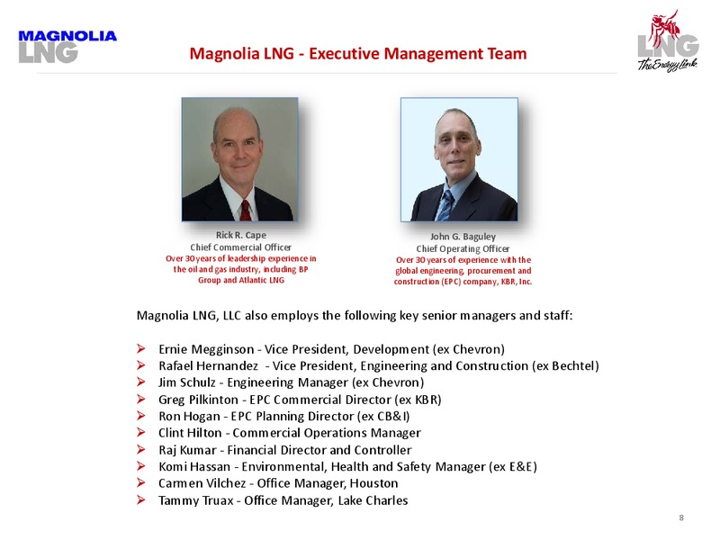 INVESTOR PRESENTATION – Liquefied Natural Gas Ltd. – slide 8