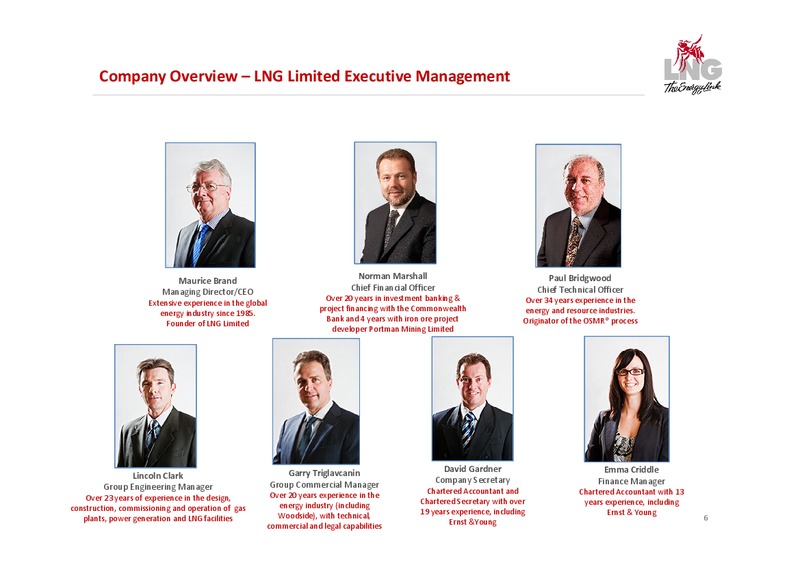 Shareholder Presentations – Liquefied Natural Gas Ltd. – slide 6