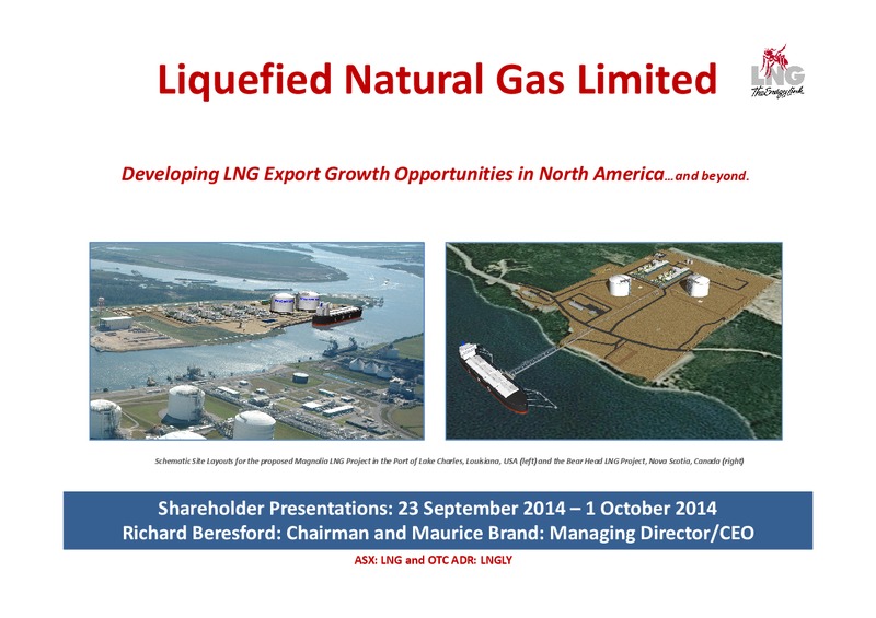 Shareholder Presentations – LNG Limited – slide 1