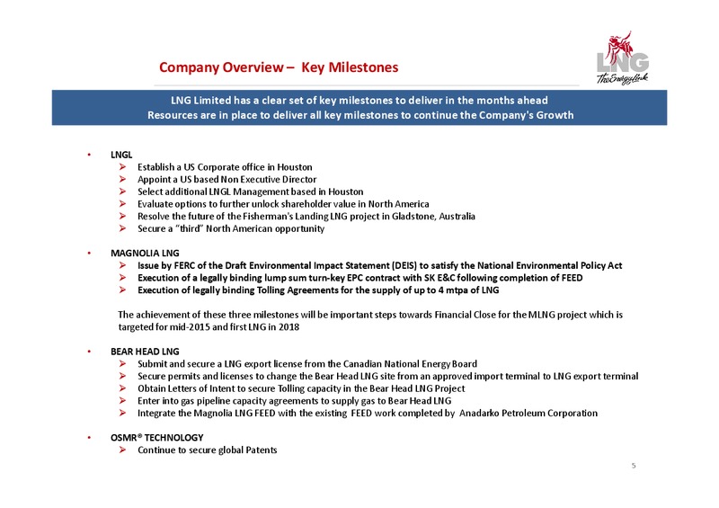 Shareholder Presentations – LNG Limited – slide 5