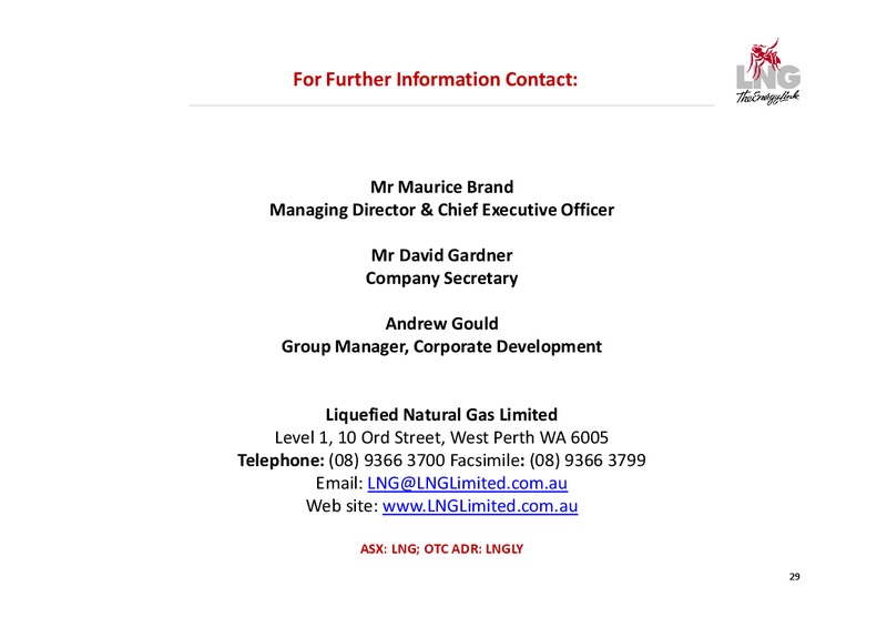 Shareholder Presentations – LNG Limited – slide 29