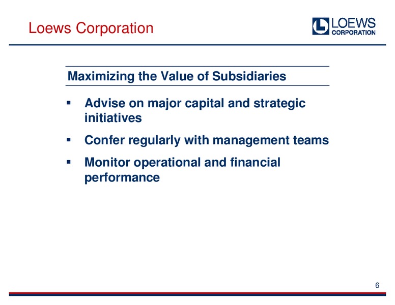 Sanford C Bernstein And Co Strategic Decisions conference – Loews Corporation – slide 6