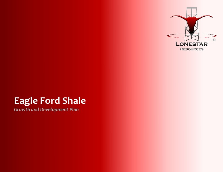 Johnson Rice Energy Conference – Lonestar Resources Ltd. – slide 8