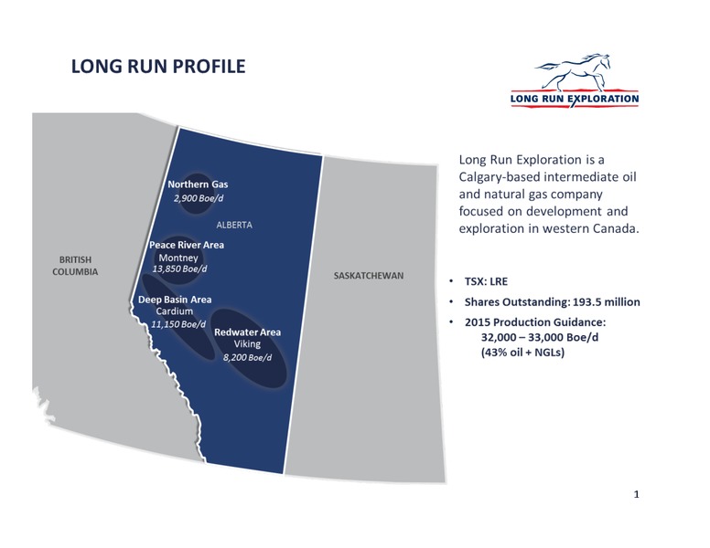 February 2015 Investor Update – Long Run Exploration Ltd. – slide 2