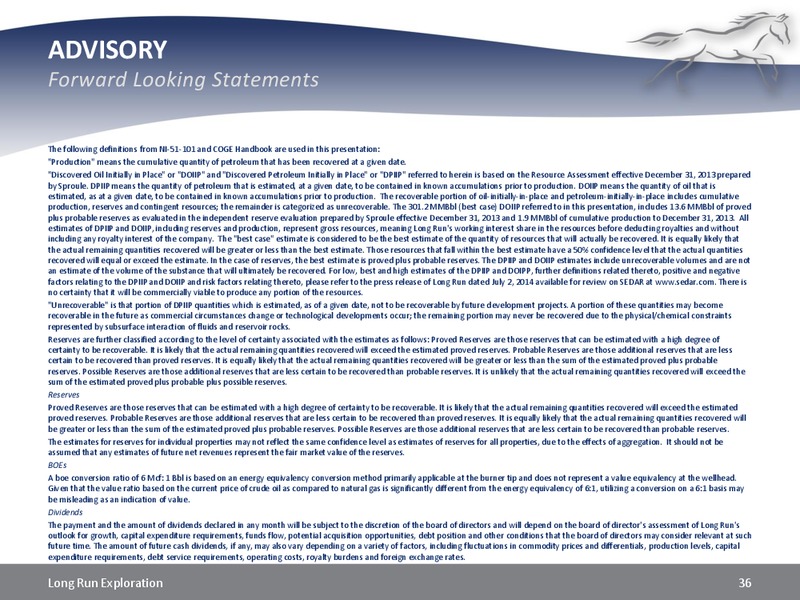 INVESTOR UPDATE – Long Run Exploration Ltd. – slide 35