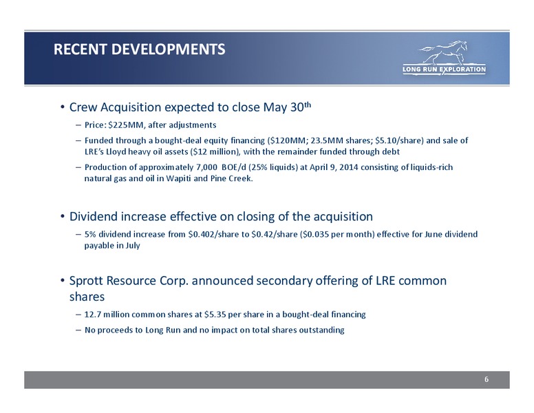 ANNUAL GENERAL MEETING – Long Run Exploration Ltd. – slide 5