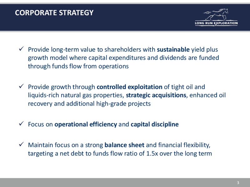 INVESTOR UPDATE – Long Run Exploration Ltd. – slide 3