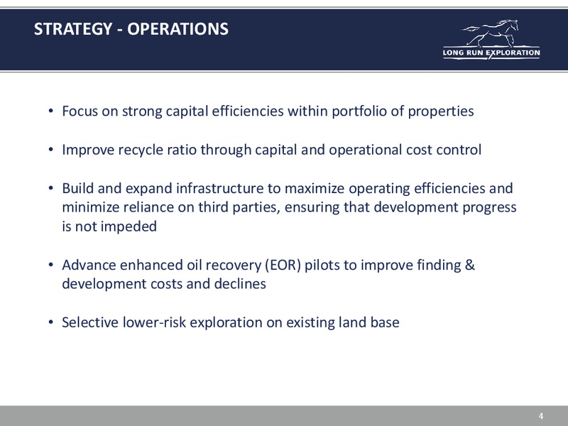 INVESTOR UPDATE – Long Run Exploration Ltd. – slide 4