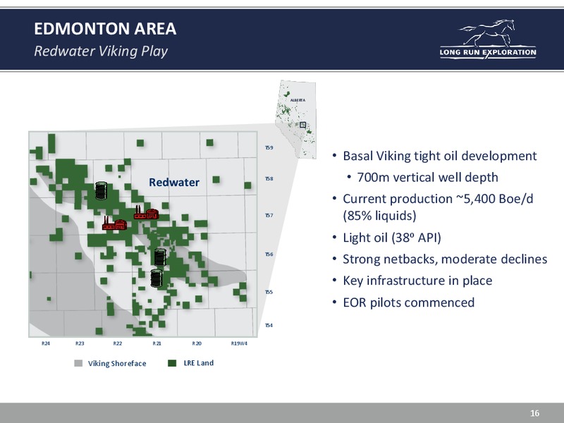 INVESTOR UPDATE – Long Run Exploration Ltd. – slide 16