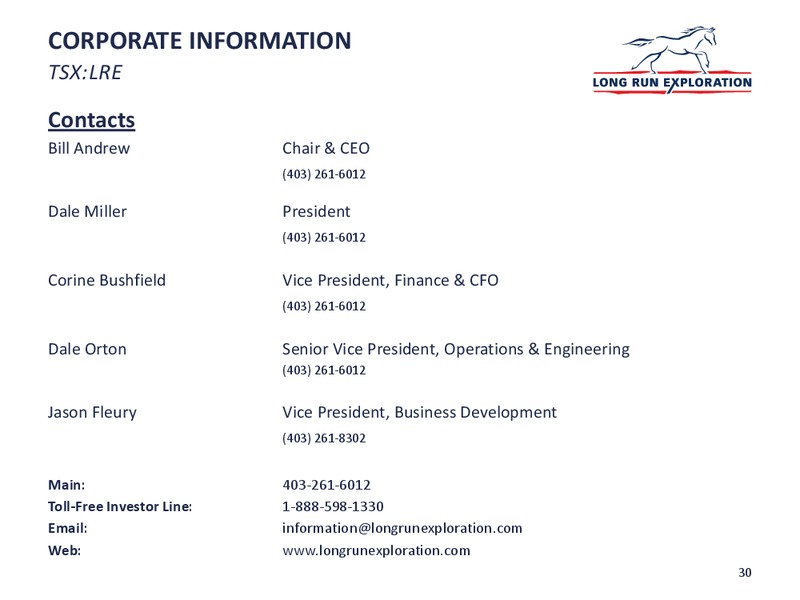 Investor Update – Long Run Exploration Ltd. – slide 30