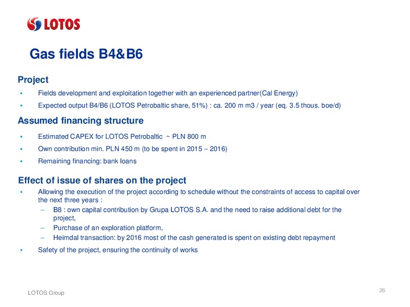Proposed Rights Issue – Lotos Group – slide 25
