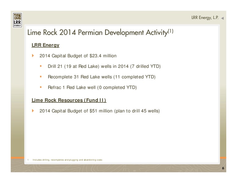 Red Lake Field Tour – LRR Energy LP – slide 6