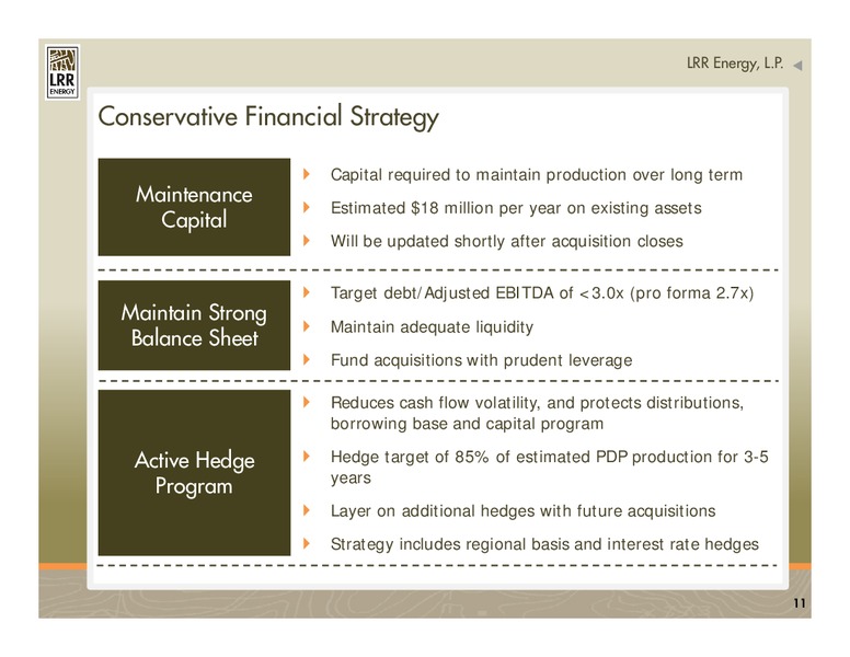 NAPTP MLP INVESTOR CONFERENCE – LRR Energy LP – slide 11