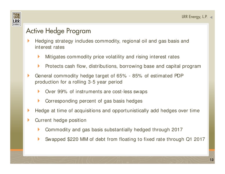CITIGROUP MLP CONFERENCE – LRR Energy LP – slide 13