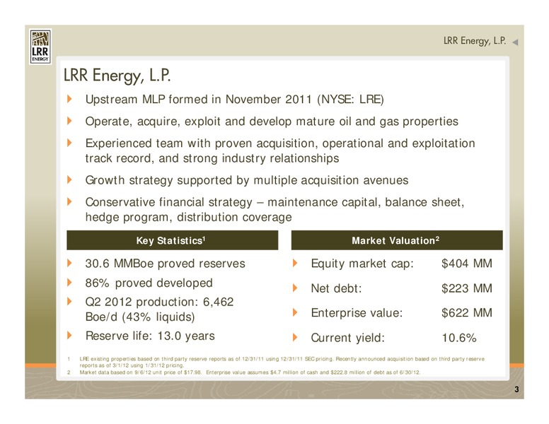 IPAA OGIS SAN FRANCISCO – LRR Energy LP – slide 3