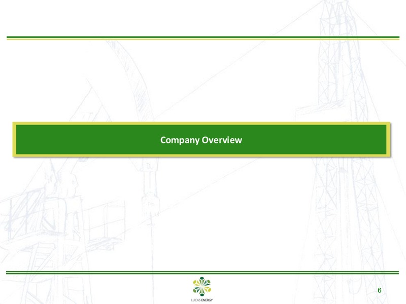 Howard Weil Energy Conference – Lucas Energy, Inc. – slide 5