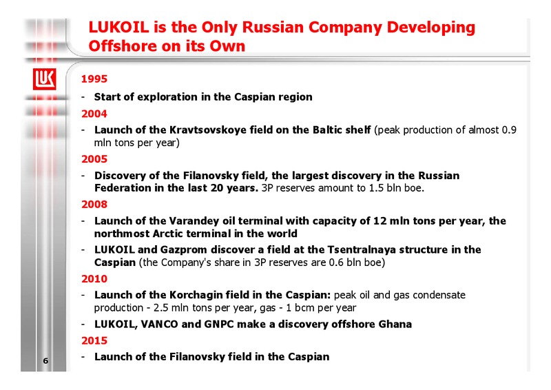 2009 FINANCIAL RESULTS – LUKOIL – slide 6
