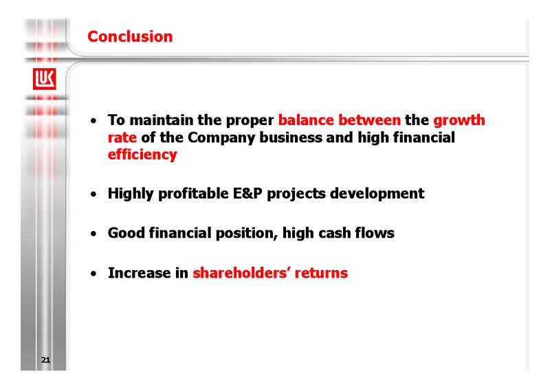 2009 FINANCIAL RESULTS – LUKOIL – slide 21