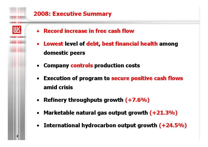 2008 FINANCIAL RESULTS – LUKOIL – slide 2