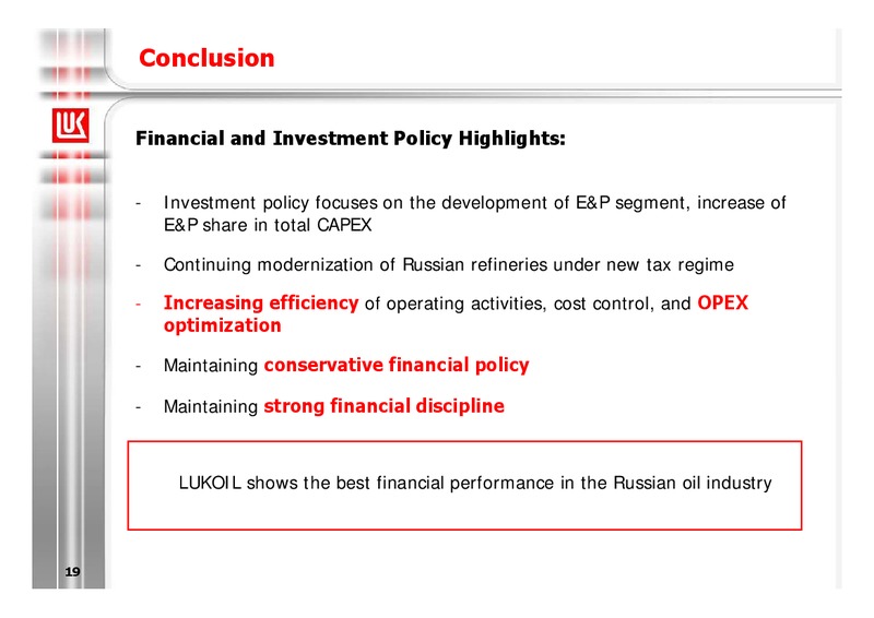 9M 2011 FINANCIAL RESULTS – LUKOIL – slide 19