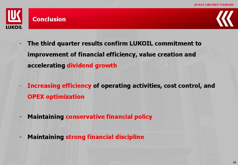 9M 2012 FINANCIAL RESULTS – LUKOIL – slide 34