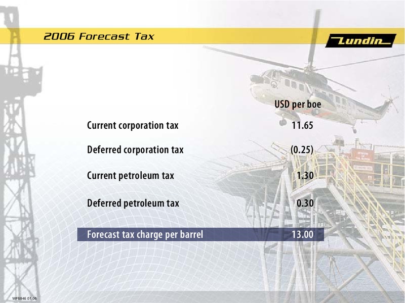 2006 Financial Forecasts – Lundin Petroleum – slide 4