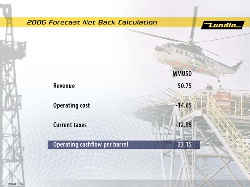 2006 Financial Forecasts – Lundin Petroleum – slide 6