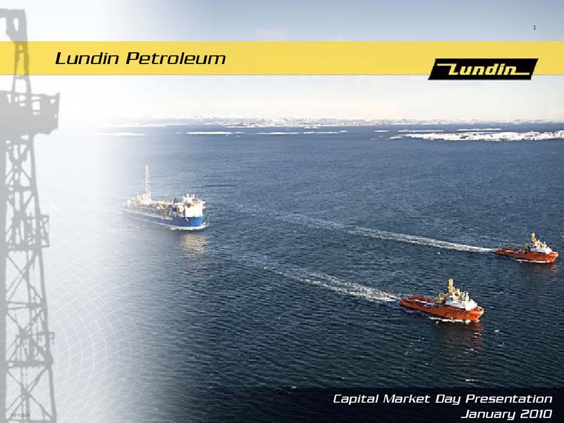 CAPITAL MARKET DAY PRESENTATION – Lundin Petroleum – slide 1