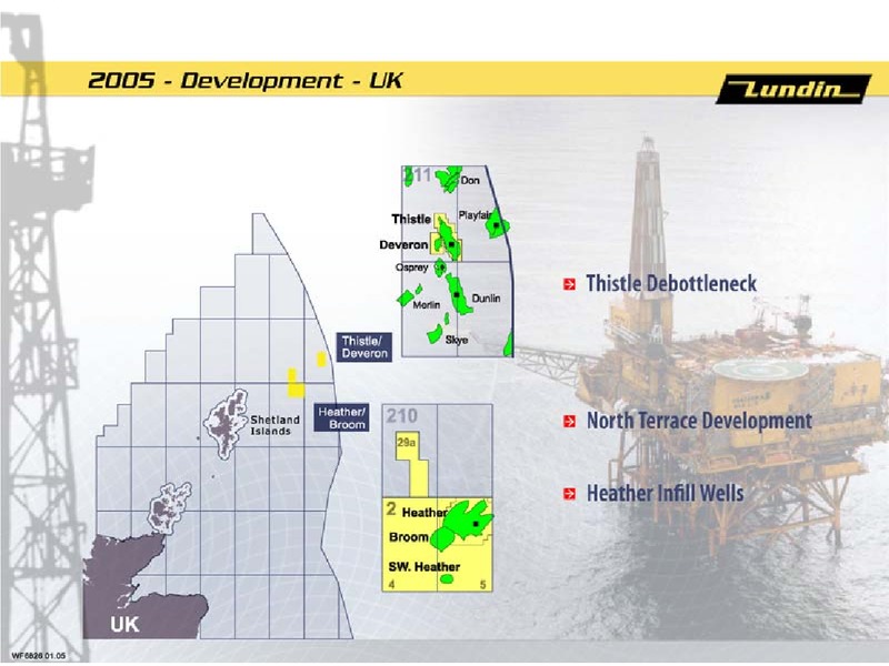 2005 WORK PROGRAMME AND BUDGET DEVELOPMENT – Lundin Petroleum – slide 5