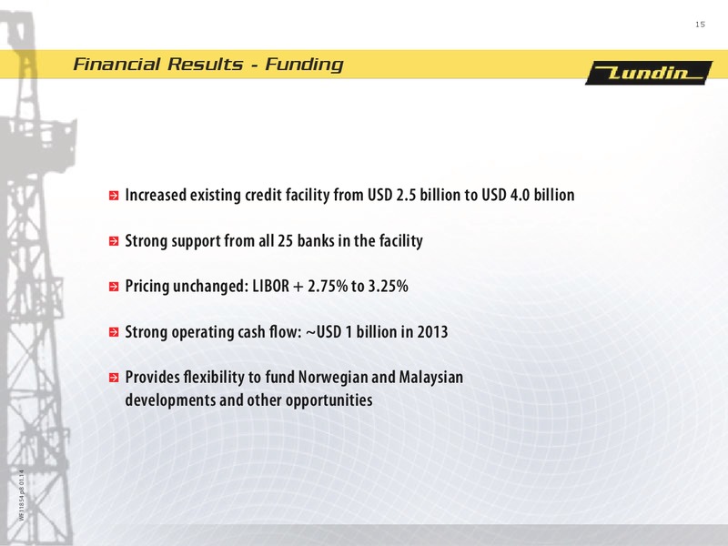 FINANCIAL PRESENTATION – Lundin Petroleum – slide 15