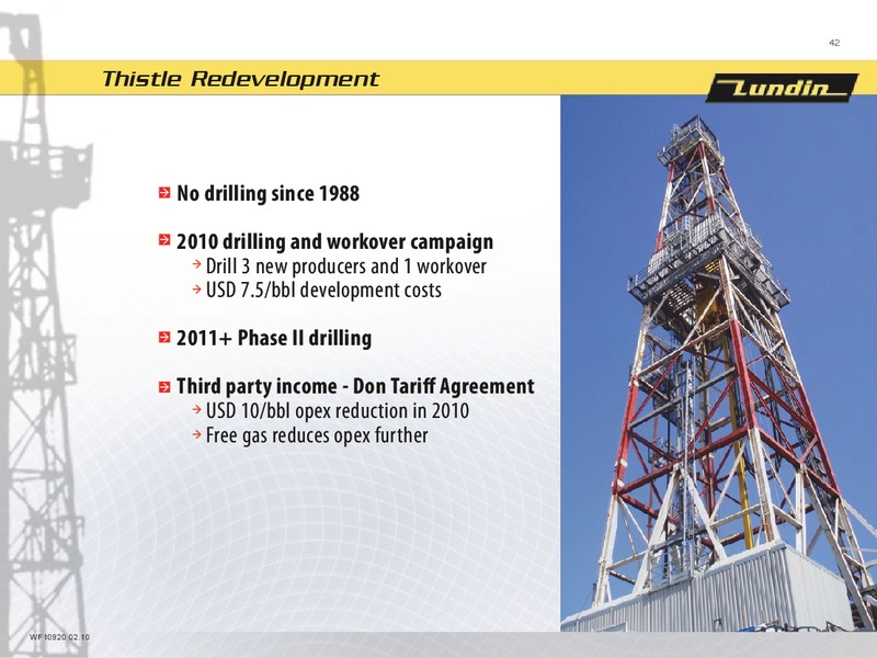 FINANCIAL PRESENTATION   YEAR END 2009 – Lundin Petroleum – slide 41