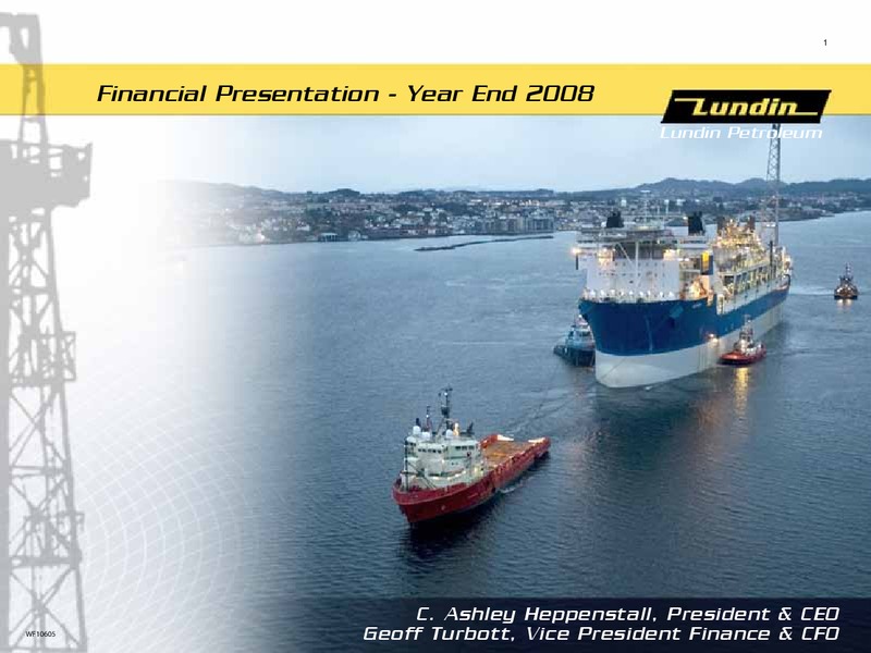 FINANCIAL PRESENTATION – Lundin Petroleum – slide 1