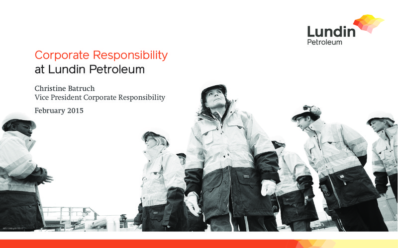 Corporate Responsibility February 2015 – Lundin Petroleum – slide 1