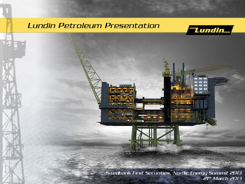 INVESTOR PRESENTATION – Lundin Petroleum – slide 1