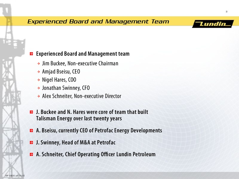 INVESTOR PRESENTATION – Lundin Petroleum – slide 8