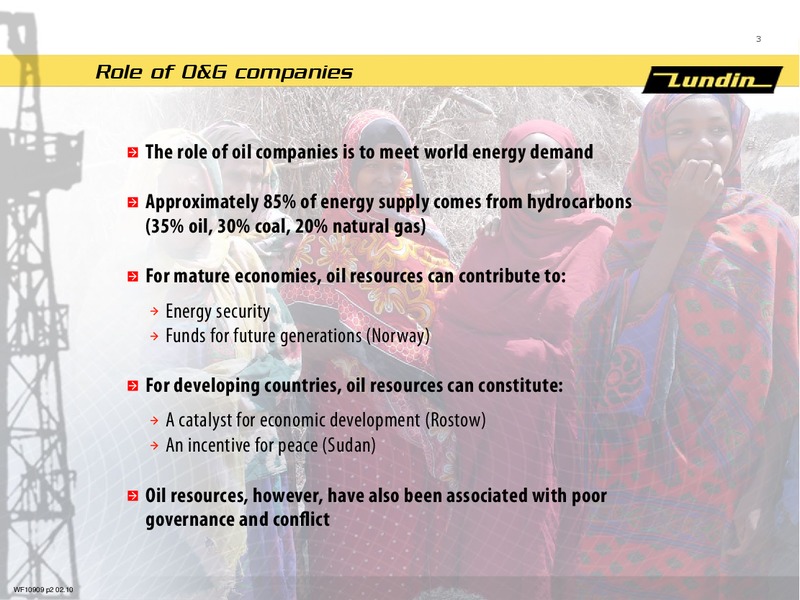 INVESTOR PRESENTATION – Lundin Petroleum – slide 3
