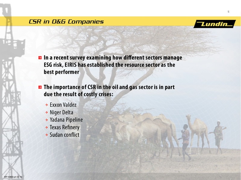 INVESTOR PRESENTATION – Lundin Petroleum – slide 5