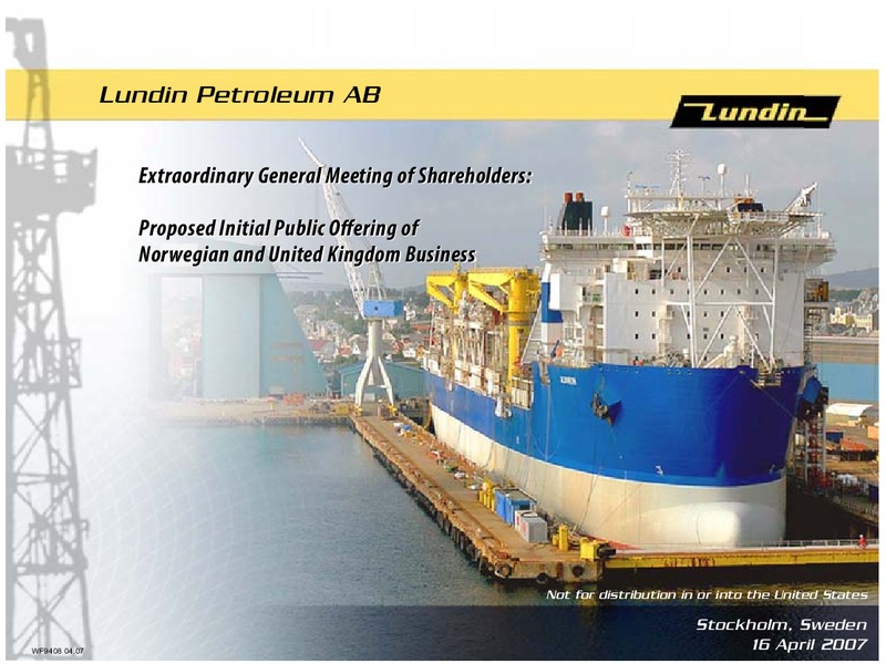 INVESTOR PRESENTATION – Lundin Petroleum – slide 1