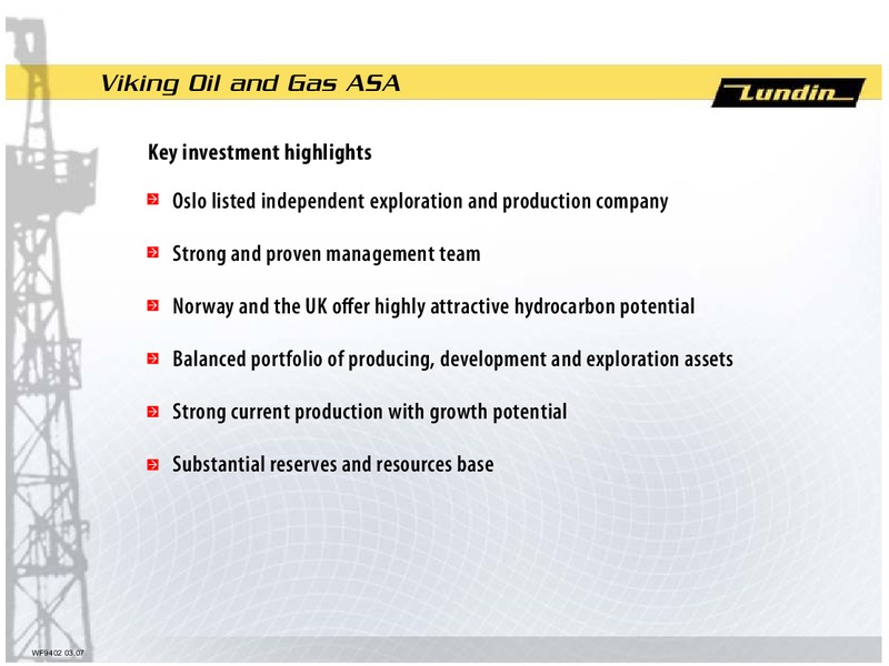 INVESTOR PRESENTATION – Lundin Petroleum – slide 5
