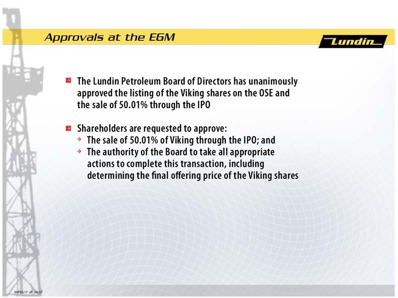 INVESTOR PRESENTATION – Lundin Petroleum – slide 17