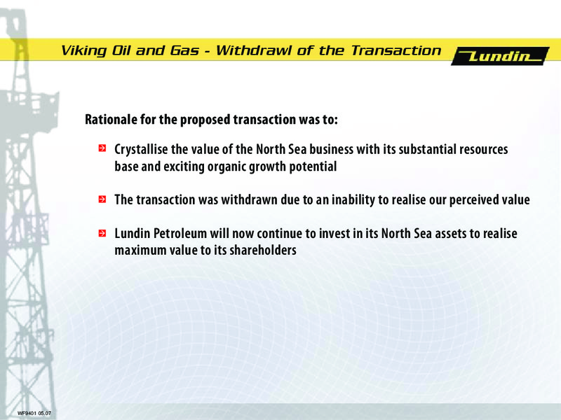 Q1 2007 Financial Results – Lundin Petroleum – slide 11