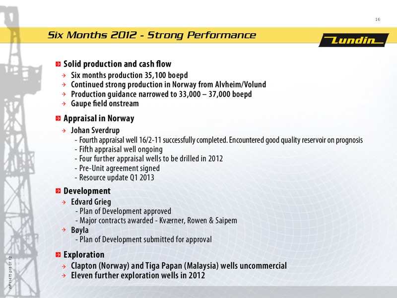 FINANCIAL PRESENTATION – Lundin Petroleum – slide 16