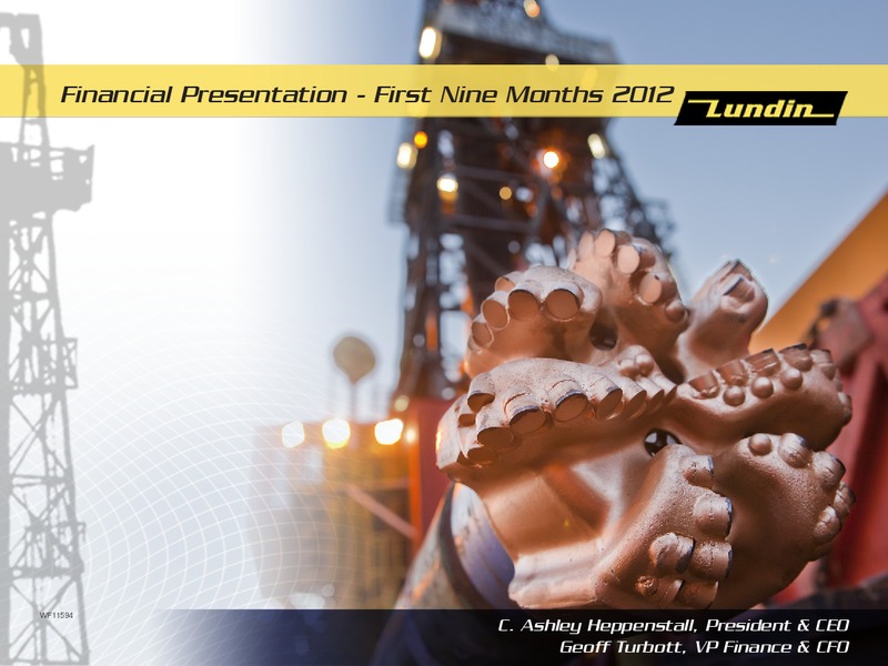 First Nine Months 2012 – Lundin Petroleum – slide 1