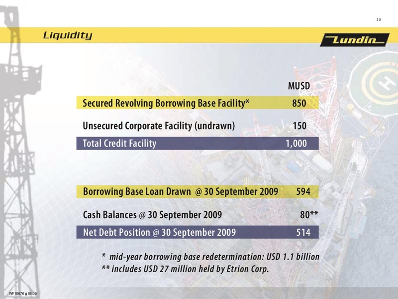 FINANCIAL PRESENTATION   FIRST NINE MONTHS 2009 – Lundin Petroleum – slide 17